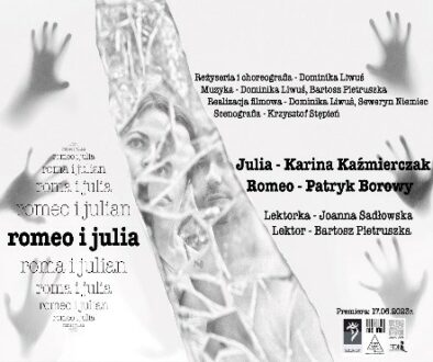 Plakat spektaklu romeo i julia reżyserii Dominiki Liwuś